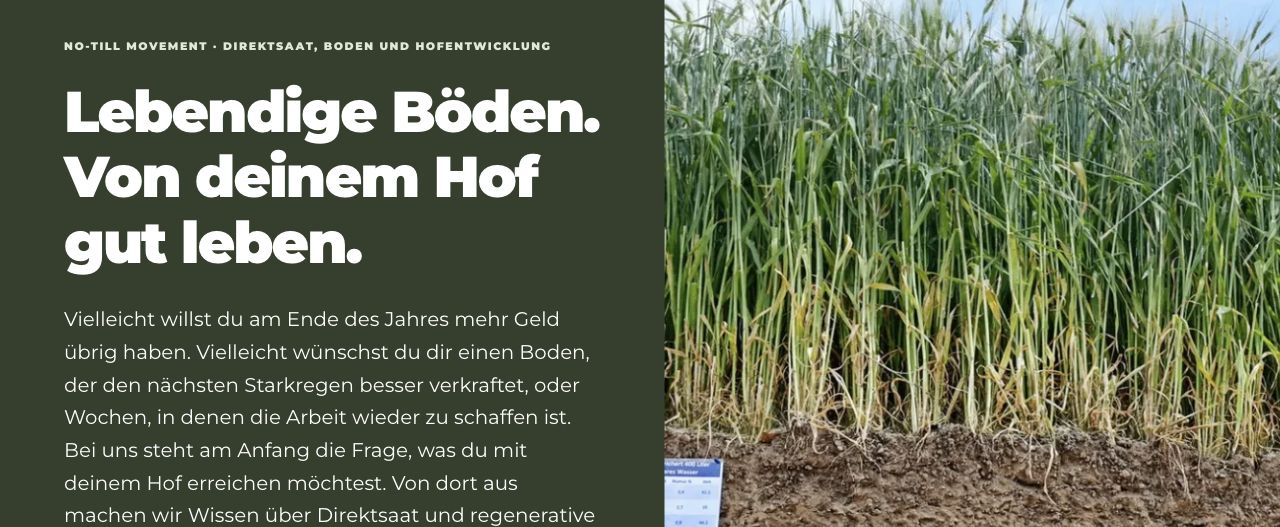 Ausschnitt der NO-TILL MOVEMENT Startseite: Lebendige Böden. Von deinem Hof gut leben.